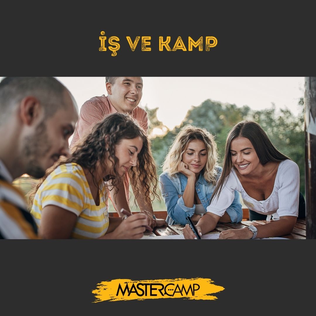 İş ve Kamp